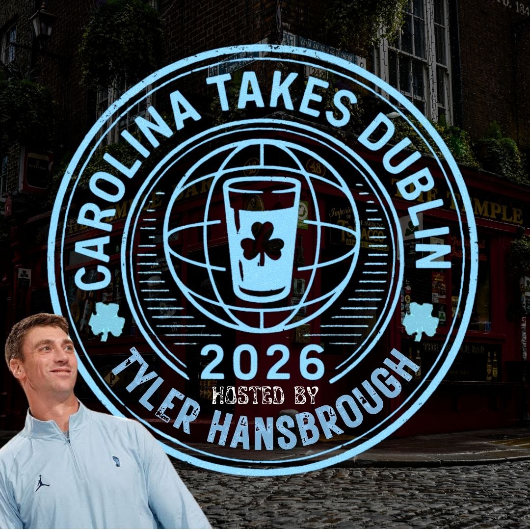 2026 Chapel Hill Takes Dublin HOSTED BY TYLER HANSBROUGH